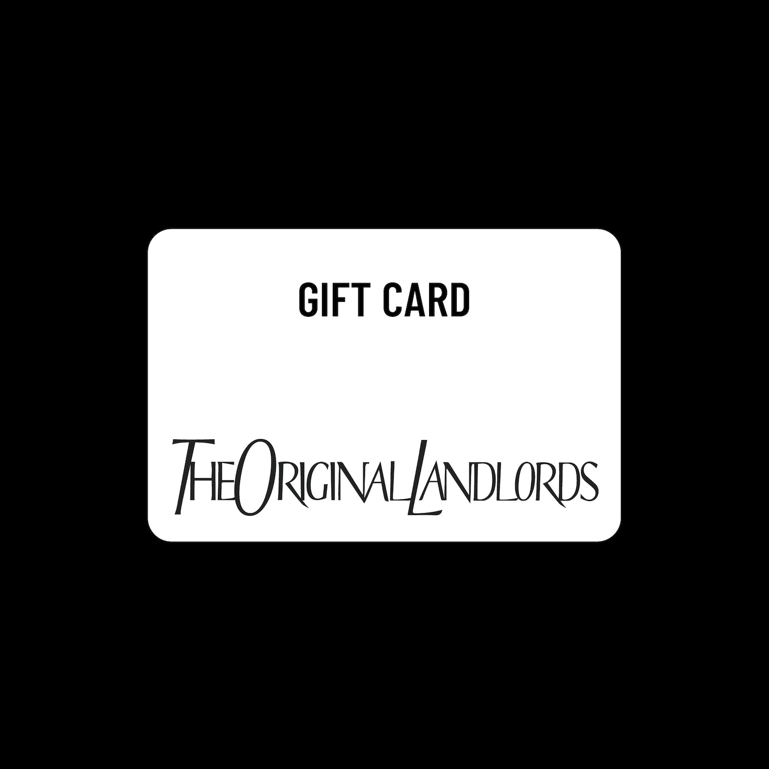 Original Landlords Gift Card